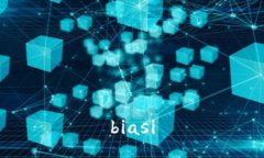 biasi