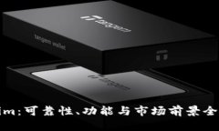Tokenim：可靠性、功能与市